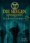 [Die Seelenspringerin 06] • Dämonenbrut